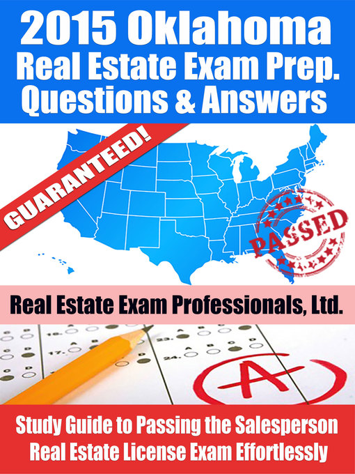 Title details for 2015 Oklahoma Real Estate Exam Prep Questions and Answers by Real Estate Exam Professionals Ltd. - Available